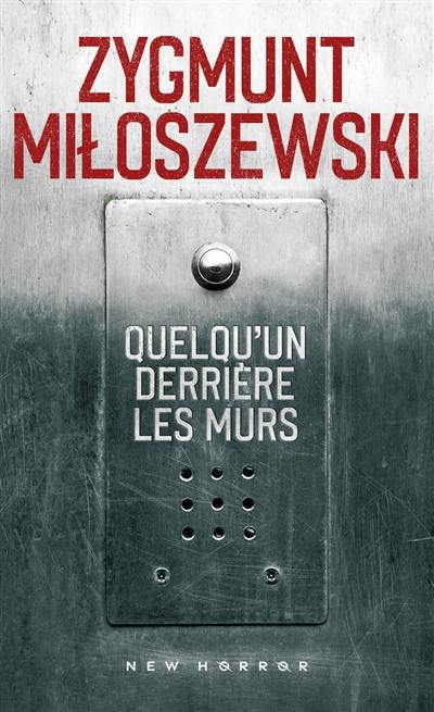 Quelqu'un derrière les murs