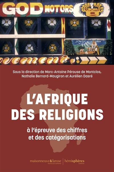 L'Afrique des religions à l'épreuve des chiffres et des catégorisations