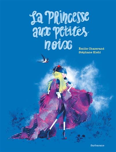 La princesse aux petites noix La princesse aux petites noix