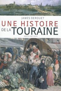 Une histoire de la Touraine