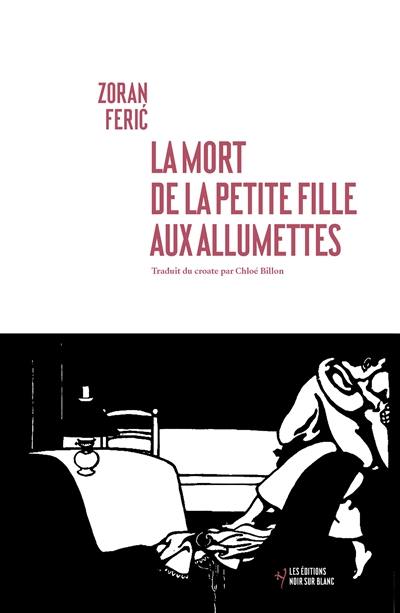 La mort de la petite fille aux allumettes La mort de la petite fille aux allumettes