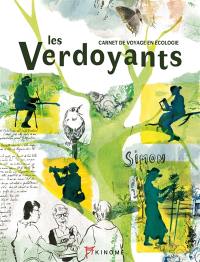 Les verdoyants : carnet de voyage en écologie Les verdoyants : carnet de voyage en écologie