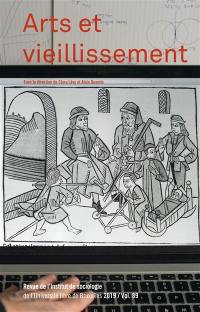 Revue de l'Institut de sociologie, n° 2019. Arts et vieillissement