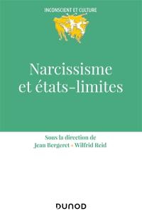Narcissisme et états-limites