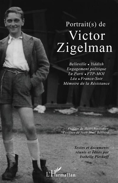 Portrait(s) de Victor Zigelman