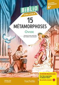 15 métamorphoses : nouveau programme 6e
