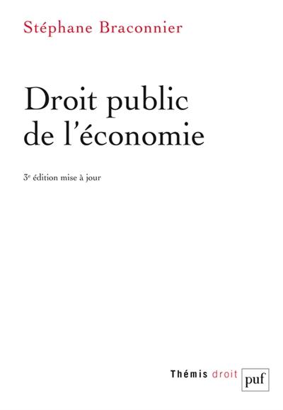 Droit public de l'économie Droit public de l'économie