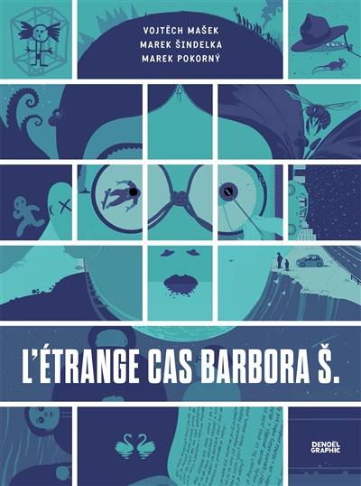 L'étrange cas Barbora S. L'étrange cas Barbora S.