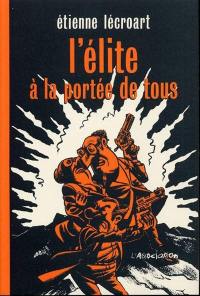 L'élite à la portée de tous