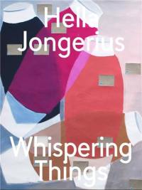 Hella Jongerius Whispering Things