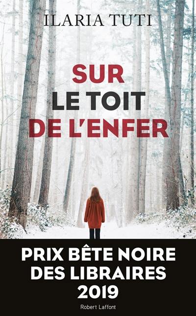 Sur le toit de l'enfer