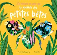 Le monde des petites bêtes