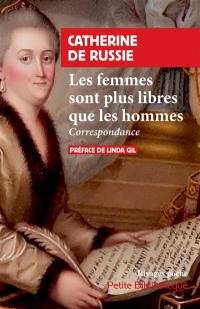 Les femmes sont plus libres que les hommes : correspondance