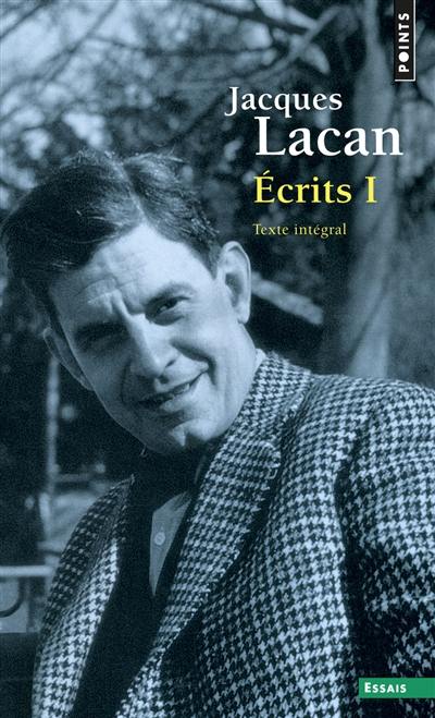 Ecrits. Vol. 1 Ecrits. Vol. 1