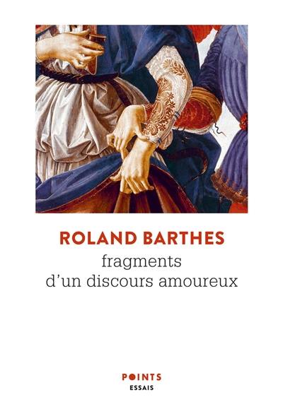 Fragments d'un discours amoureux Fragments d'un discours amoureux