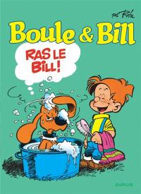 Boule et Bill. Vol. 19. Ras le Bill