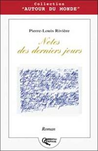 Notes des derniers jours