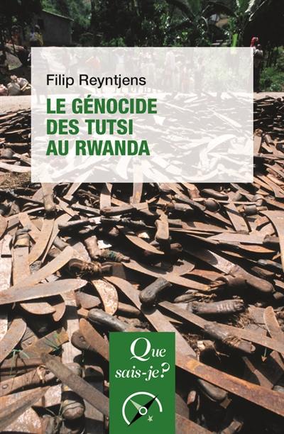 Le génocide des Tutsi au Rwanda Le génocide des Tutsi au Rwanda