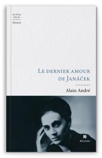 Le dernier amour de Janacek