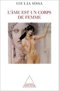 L'âme est un corps de femme