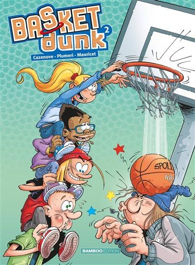 Basket Dunk. Vol. 2 Basket Dunk. Vol. 2