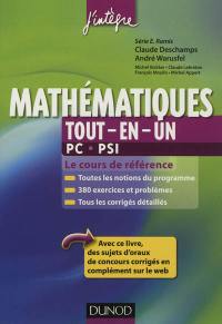 Mathématiques tout-en-un, PC, PSI : le cours de référence Mathématiques tout-en-un, PC, PSI : le cours de référence