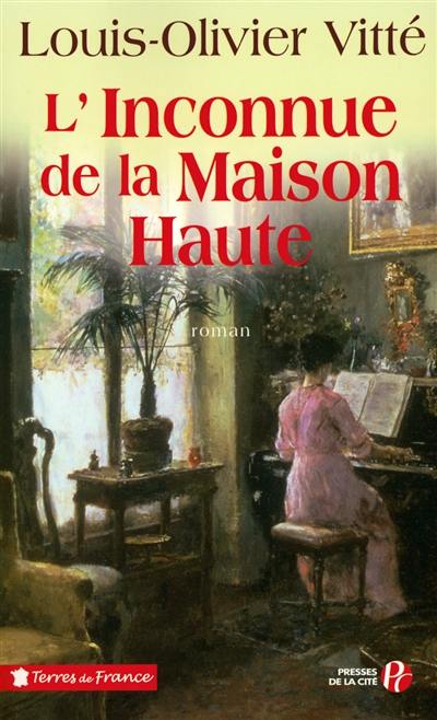 L'inconnue de la Maison-Haute L'inconnue de la Maison-Haute