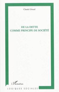 La dette comme principe de société