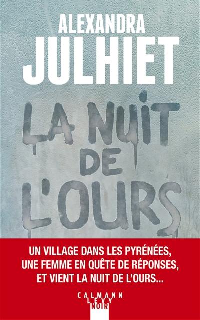 La nuit de l'ours La nuit de l'ours
