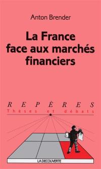 La France face aux marchés financiers