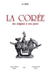 la Corée, des origines à nos jours
