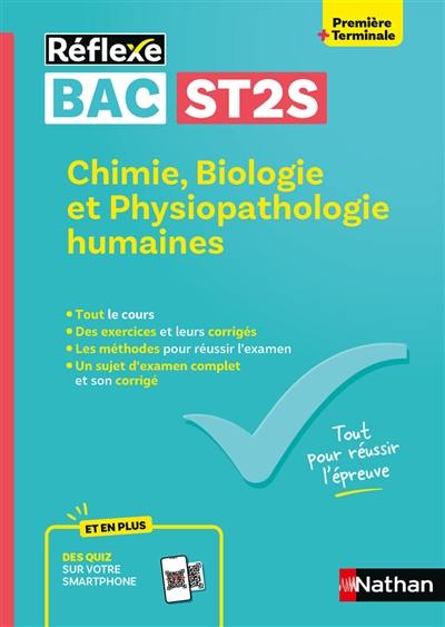 Chimie, biologie et physiopathologie humaines, première + terminale bac ST2S