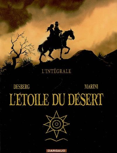 L'étoile du désert : l'intégrale L'étoile du désert : l'intégrale