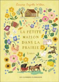 La petite maison dans la prairie. Vol. 6. La petite ville dans la prairie