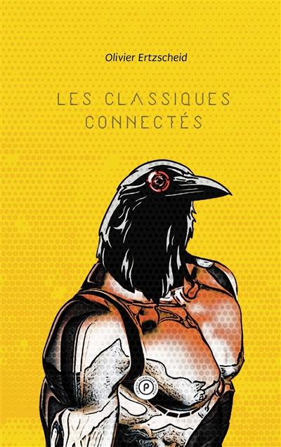 Les classiques connectés Les classiques connectés