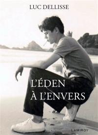 L'Eden à l'envers