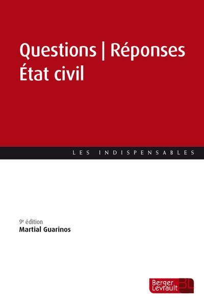 Etat civil : questions-réponses Etat civil : questions-réponses