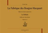La fabrique des Rougon-Macquart : édition des dossiers préparatoires. Vol. 9. La débâcle