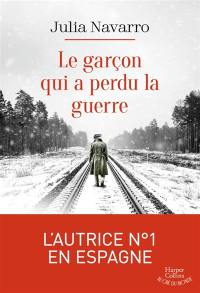 Le garçon qui a perdu la guerre