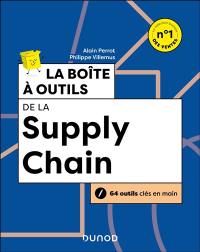 La boîte à outils de la supply chain : 64 outils clés en main