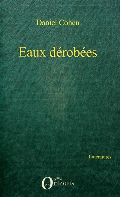 Eaux dérobées Eaux dérobées