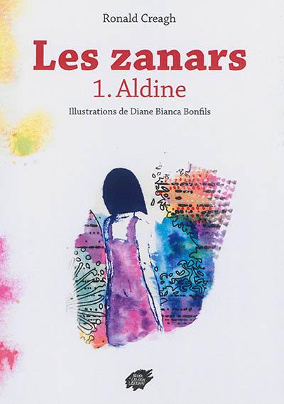 Les zanars. Vol. 1. Aldine Les zanars. Vol. 1. Aldine