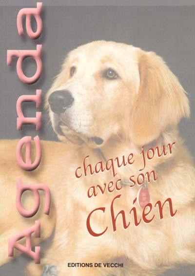 Agenda : chaque jour avec son chien Agenda : chaque jour avec son chien