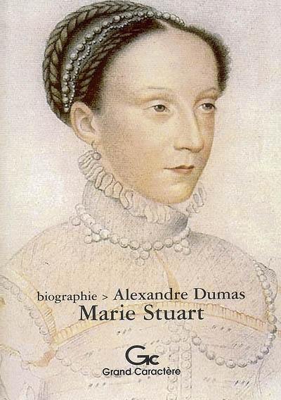 Marie Stuart : 1587 Marie Stuart : 1587
