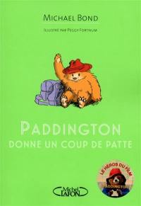 Paddington donne un coup de patte Paddington donne un coup de patte