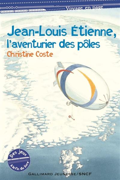 Jean-Louis Etienne, l'aventurier des pôles Jean-Louis Etienne, l'aventurier des pôles
