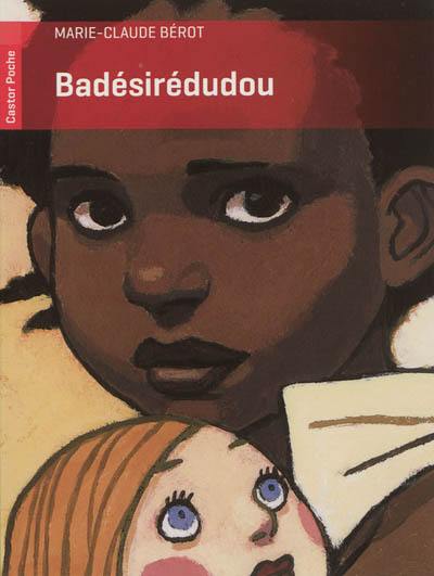 Badésirédudou Badésirédudou