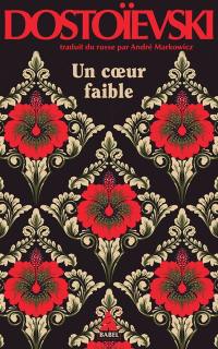 Un coeur faible