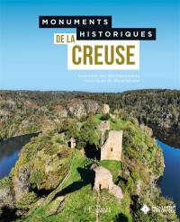 Monuments historiques de la Creuse : inventaire des 289 monuments historiques du département