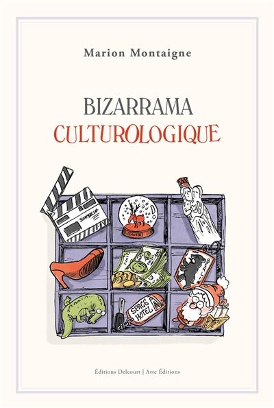 Bizarrama culturologique Bizarrama culturologique